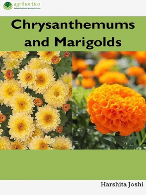 Title details for Chrysanthemum and Marigold by Harshita Joshi - Available